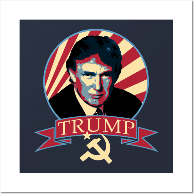 Donald Trump Communist Propaganda Parody Wall Art by Nerd_art